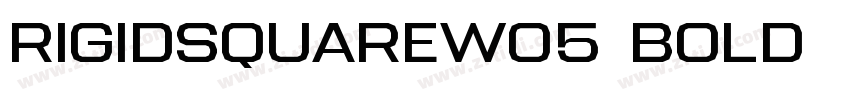RigidSquareW05 Bold字体转换